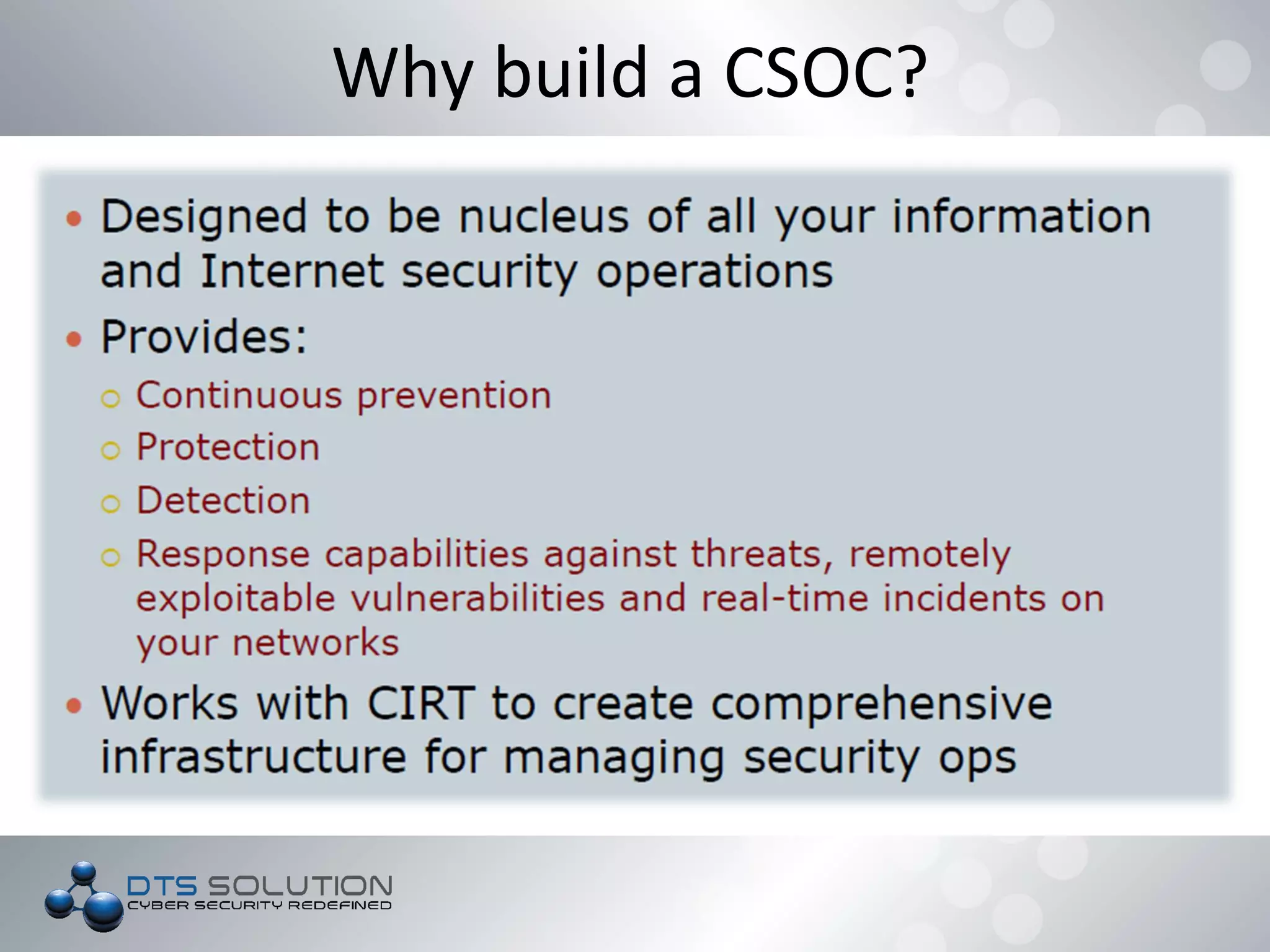 Why build a CSOC?
 