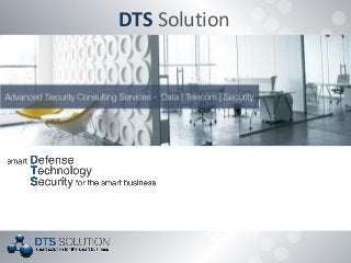 DTS Solution - Company Profile Slide 2