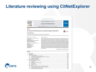 Literature reviewing using CitNetExplorer
36
 