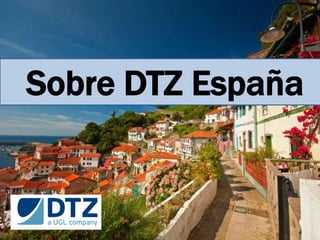 Sobre DTZ España
 