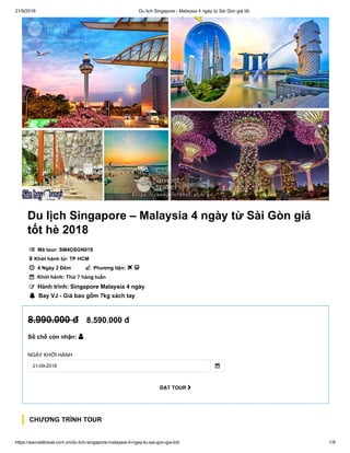 Du lịch Singapore – Malaysia 4 ngày từ Sài Gòn giá tốt hè 2018