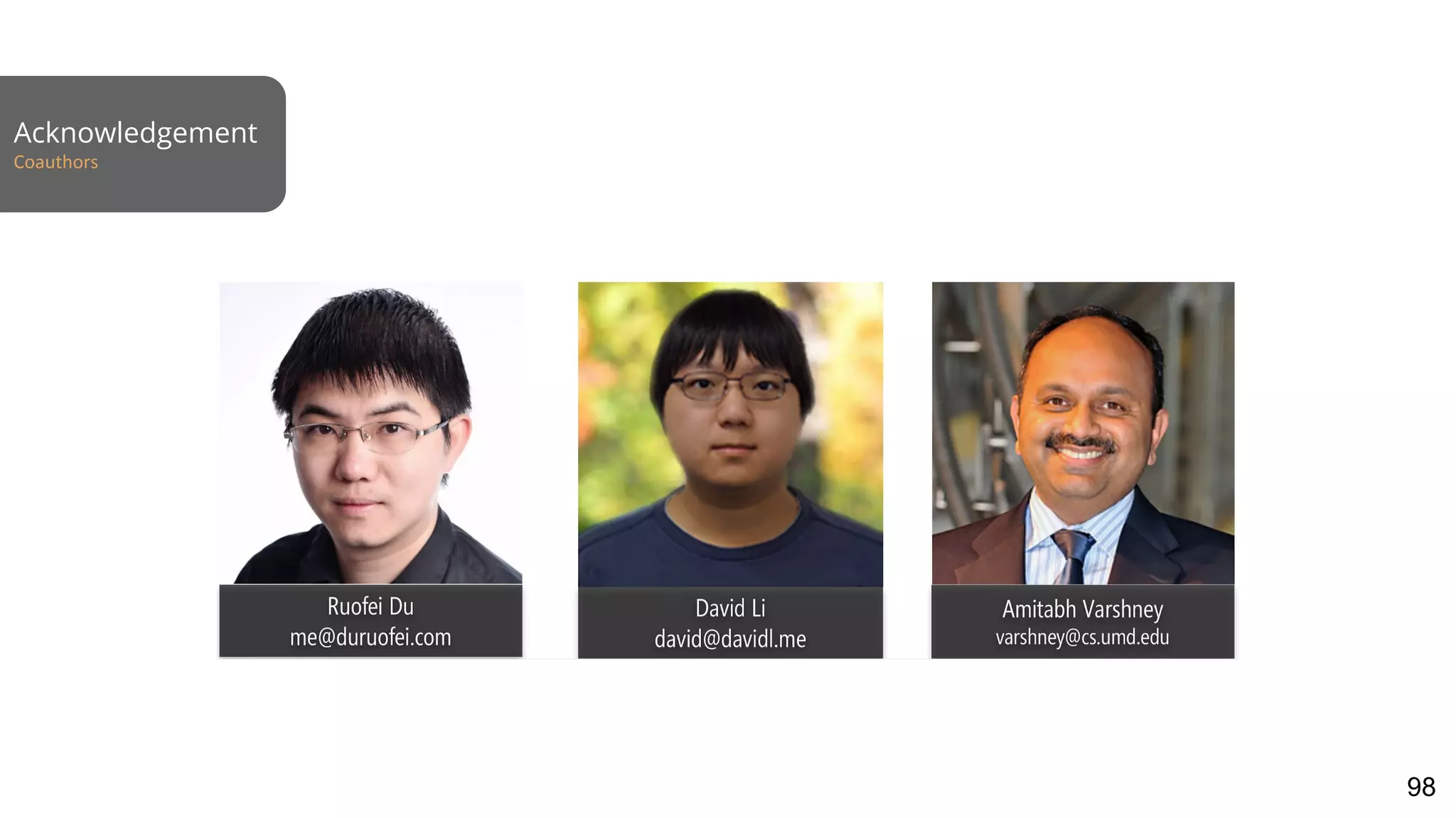 Acknowledgement
Coauthors
98
 