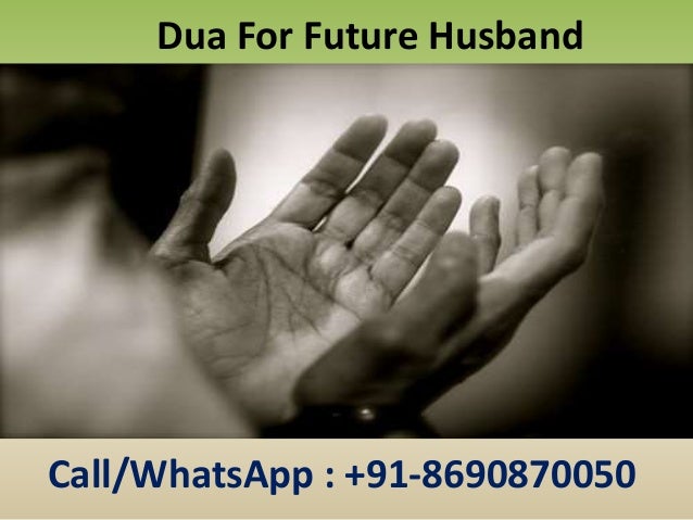 For dream husband dua future seeing in What My
