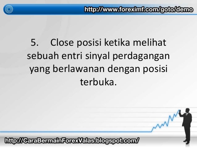 Cara mudah bermain forex trading online