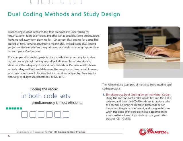 Dual Coding in Preparation for ICD-10: Emerging Best Practice