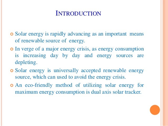 Dual Axis Solar Tracking System Using Microcontroller