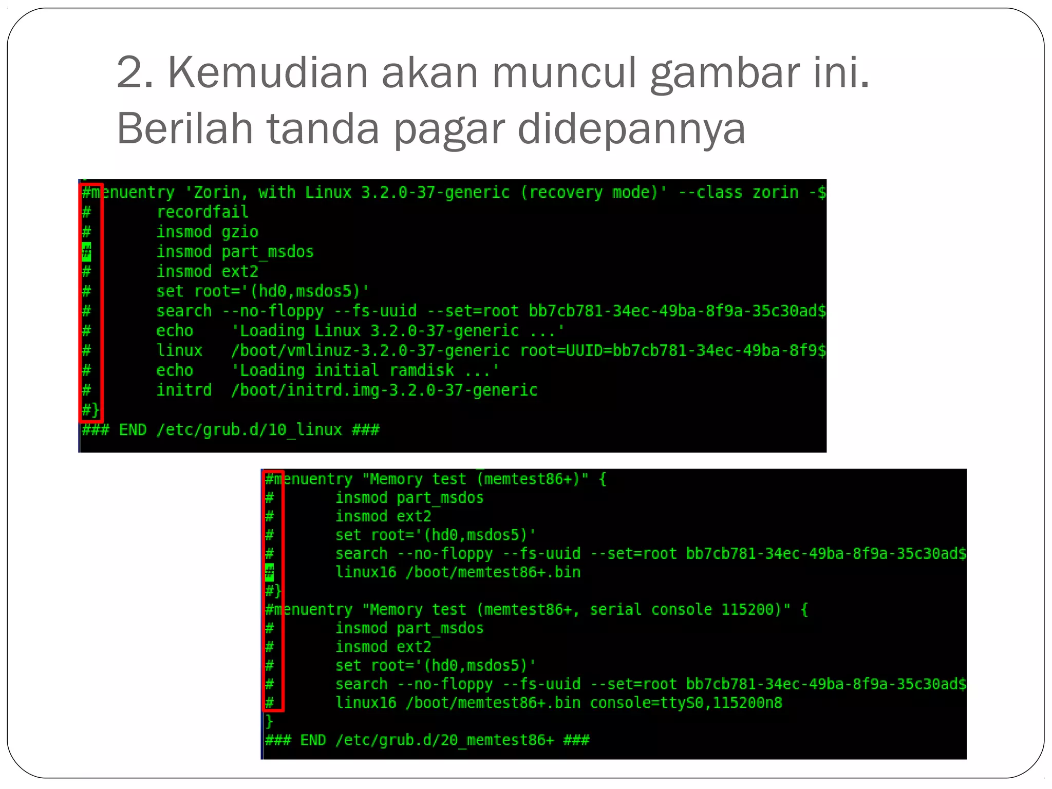 2. Kemudian akan muncul gambar ini.
Berilah tanda pagar didepannya
 