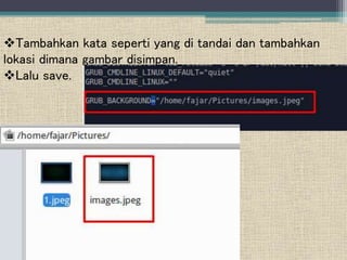 Tambahkan kata seperti yang di tandai dan tambahkan
lokasi dimana gambar disimpan.
Lalu save.
 