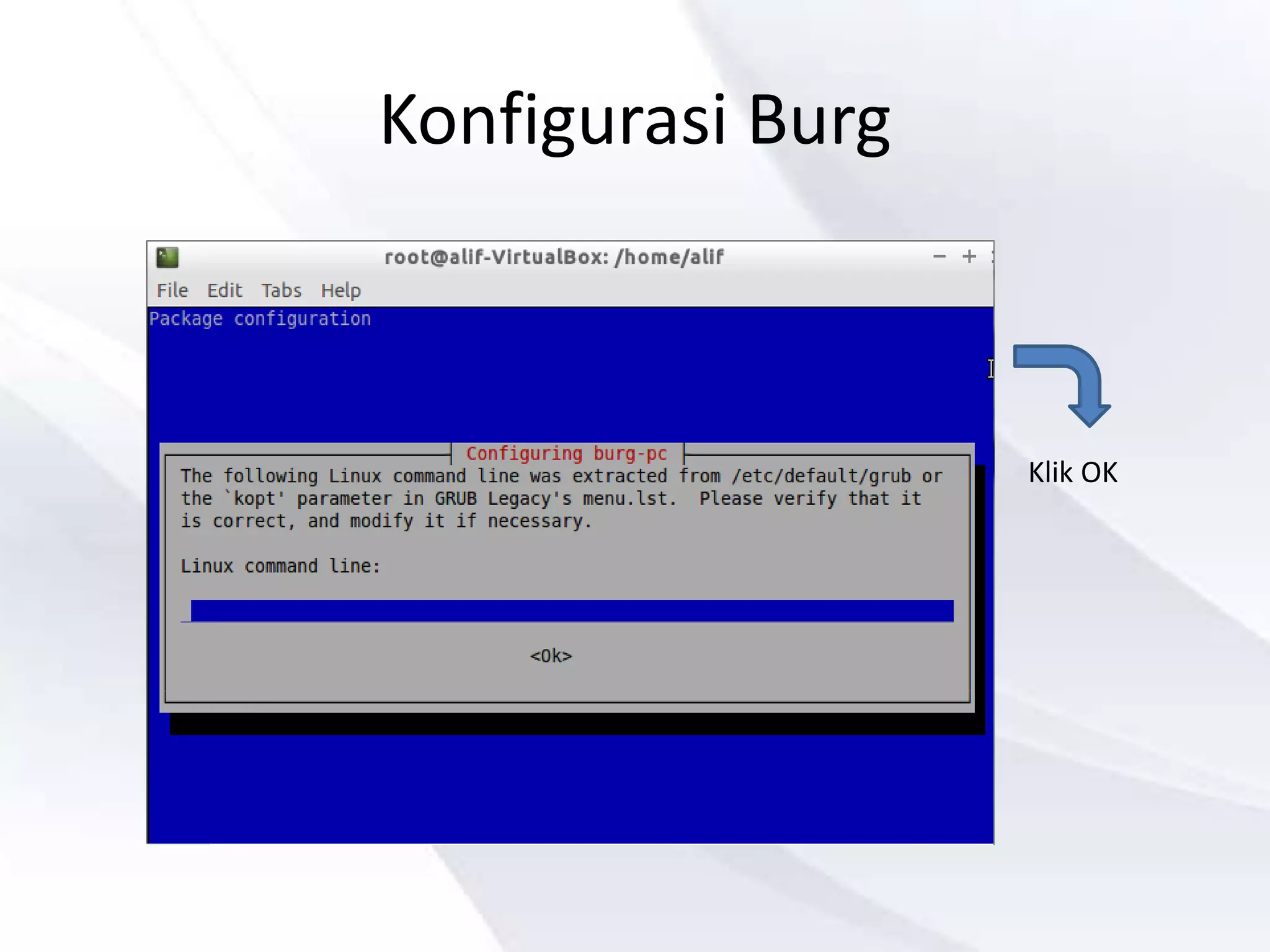 Konfigurasi Burg
Klik OK
 