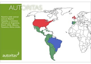 Nuestra sede central
está en Madrid
(España), y tenemos
oﬁcinas en Argentina,
Brasil, Chile, México,
Panamá y Reino Unido....