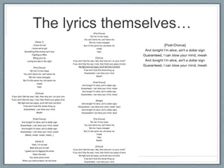 The lyrics themselves…
 