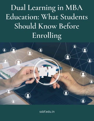 Dual Learning Program Dual Learning in MBA Education What Students Should Know Before ...