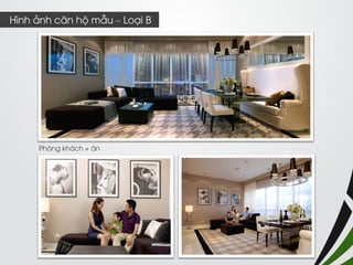 Phòng khách + ăn 
Hình ảnh căn hộ mẫu – Loại B  