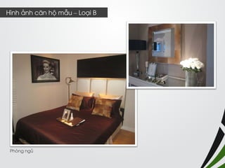 Phòng ngủ 
Hình ảnh căn hộ mẫu – Loại B  