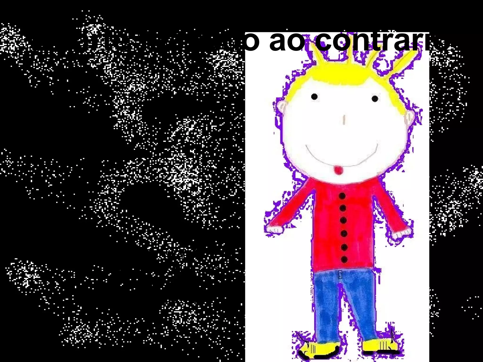 Duarte Manuel Correia Duarte faz tudo ao contrário! Campo das Letras, 2001 Duarte faz tudo ao contrário