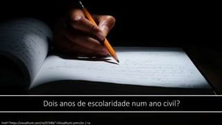 Dois anos de escolaridade num ano civil?
href="https://visualhunt.com/re/07340c">Visualhunt.com</a> / <a
 