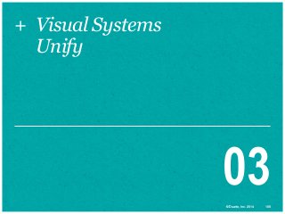+ Visual Systems
Unify

03
© Duarte, Inc. 2014

106

 