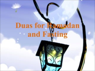 Duas for Ramadan and Fasting 