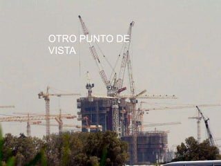 OTRO PUNTO DE
VISTA
 