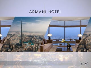 A R M A N I H OT E L
 