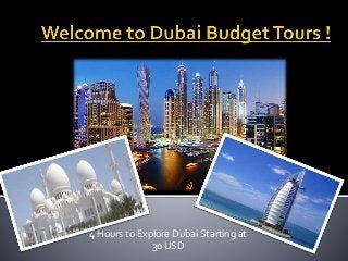 4 Hours to Explore Dubai Starting at
30 USD
 