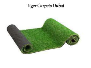 Tiger Carpets Dubai
 