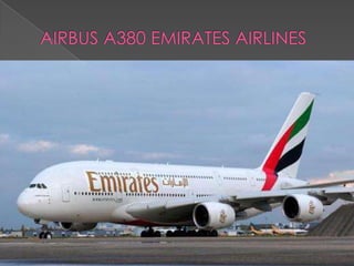 AIRBUS A380 EMIRATES AIRLINES