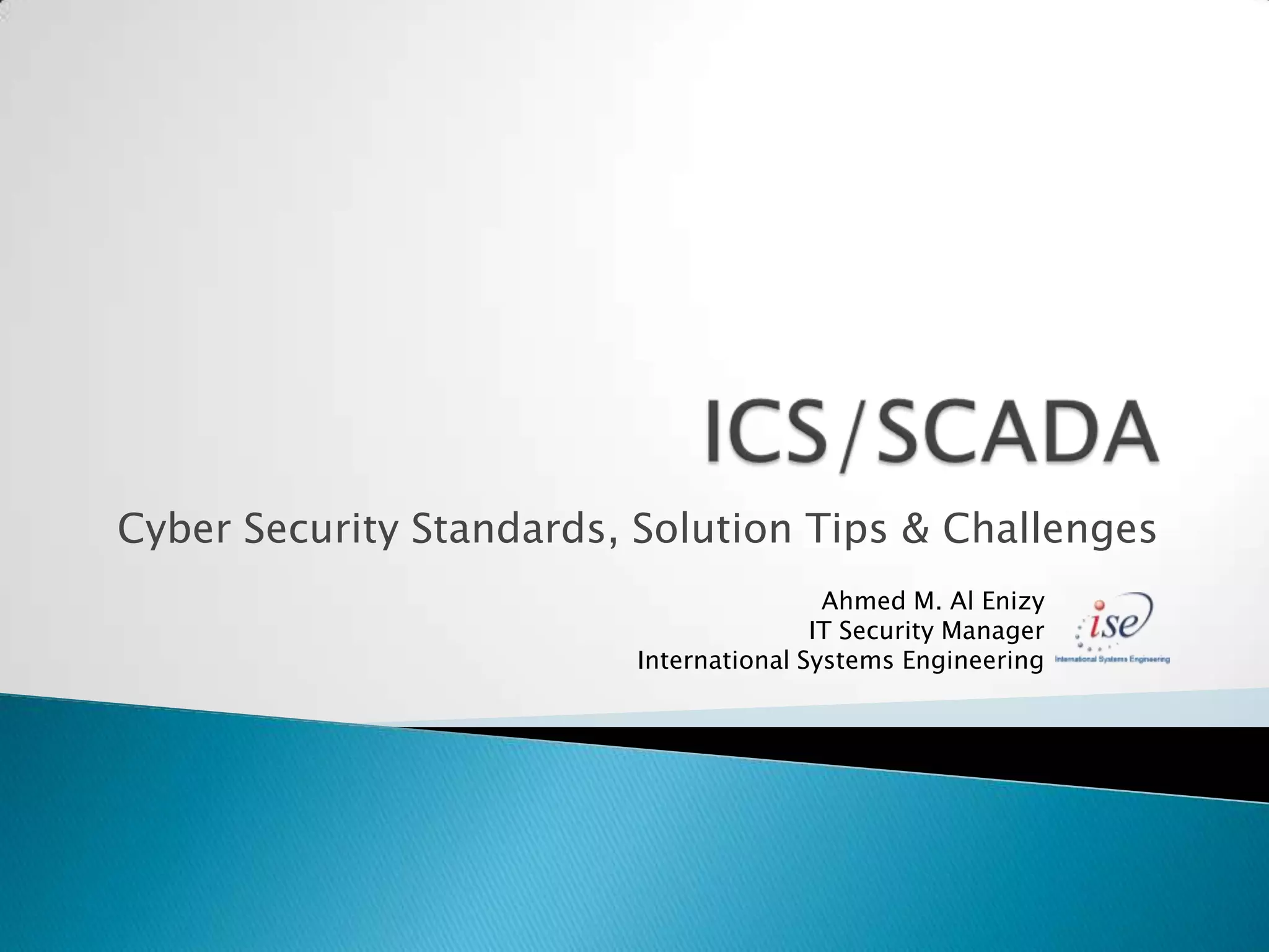 Dubai Cyber Security 02 Ics Scada Cyber Security Standards, Solution ...