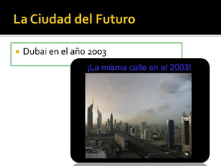  Dubai en el año 2003
 
