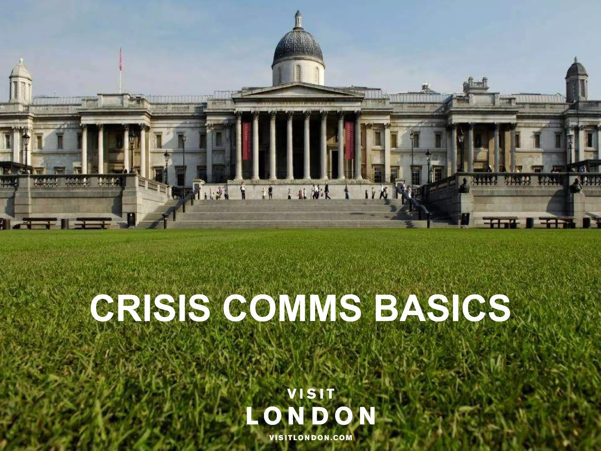 CRISIS COMMS BASICS 