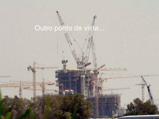 Outro ponto de vista... 