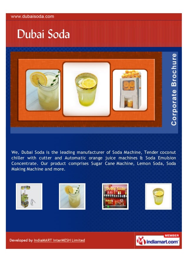 Dubai Soda, Erode, Automatic orange juice machines