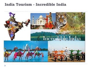 India Tourism - Incredible India
 