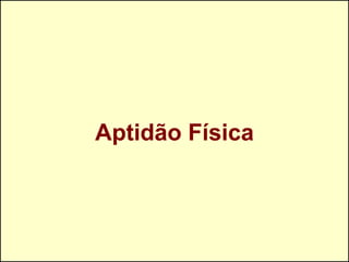 Aptidão Física 