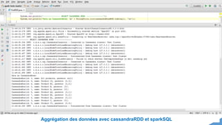Aggrégation des données avec cassandraRDD et sparkSQL
 