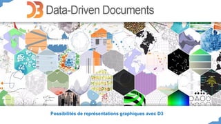 Possibilités de représentations graphiques avec D3
 