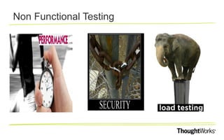 Non Functional Testing

 