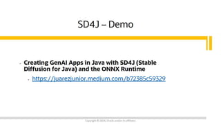DUBJUG_Creating GenAI Apps in Java with SD4J and the ONNX Runtime