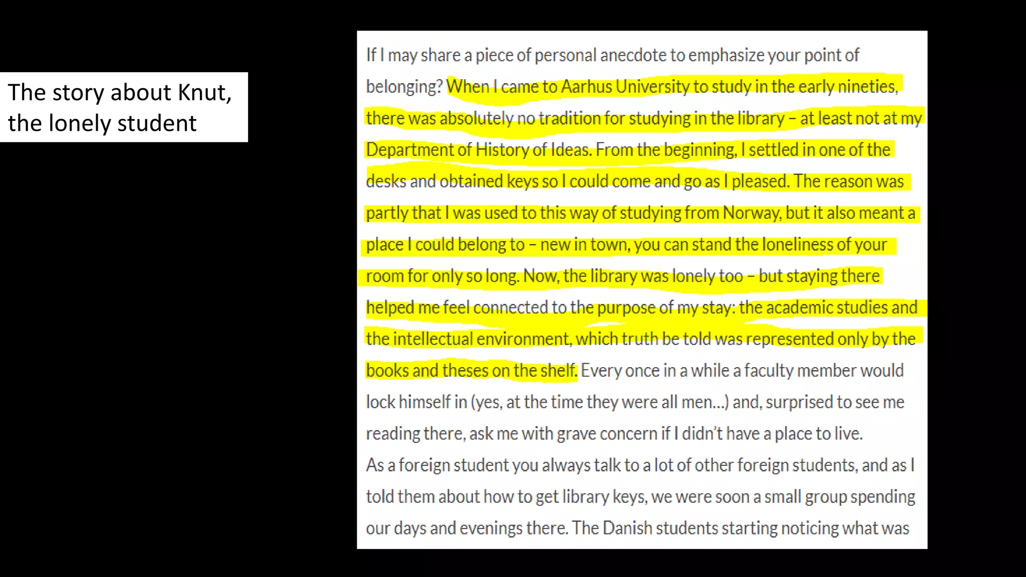 The story about Knut,
the lonely student
 