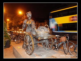 Molly Malone

 