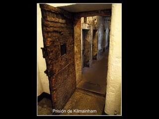 Prisión de Kilmainham

 