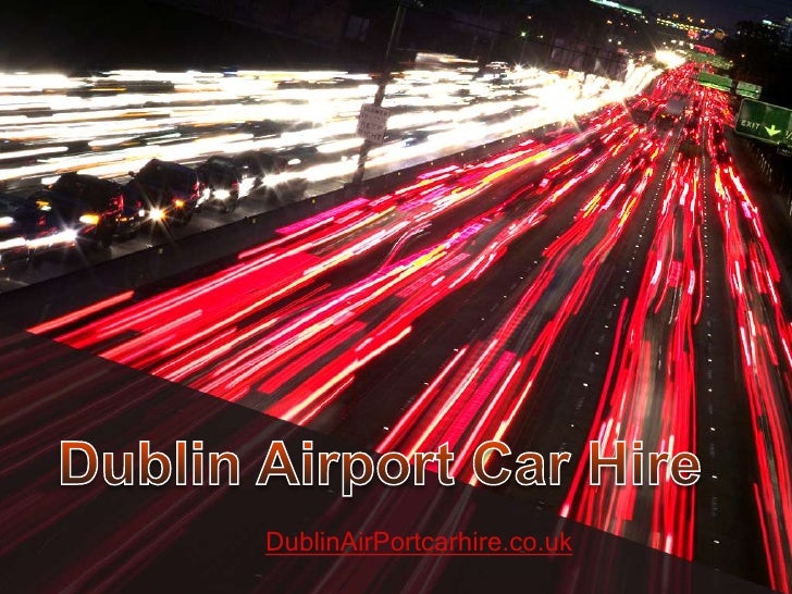 Dublin airport car hire