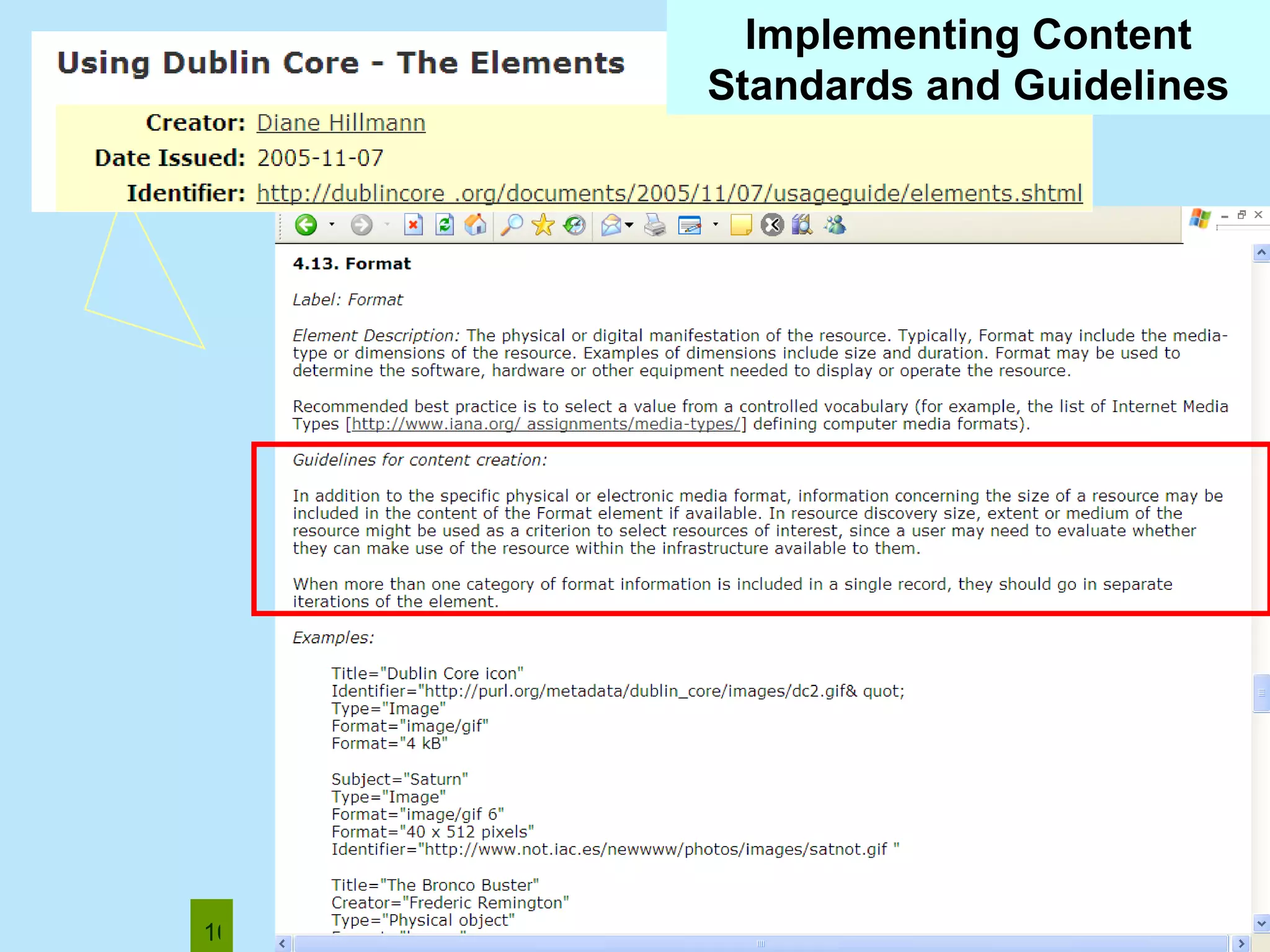 Implementing Content Standards and Guidelines 