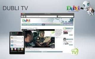 DUBLI TV
 