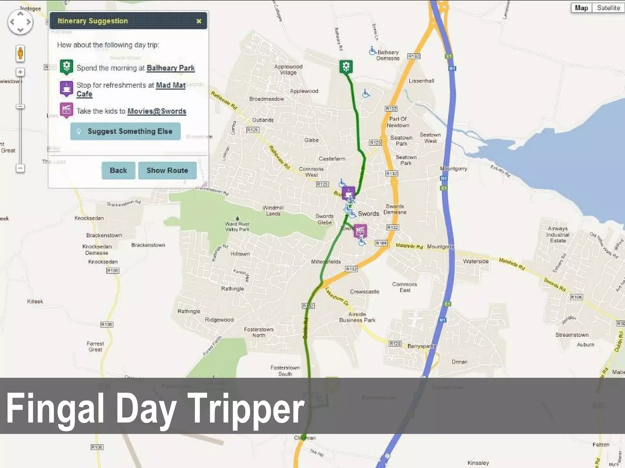 Fingal Day Tripper
               supporting data-driven innovation in the Dublin region
 