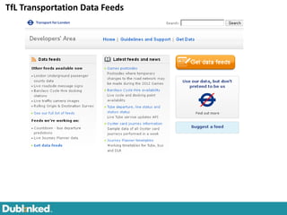 TfL Transportation Data Feeds
 