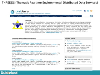 THREDDS (Thematic Realtime Environmental Distributed Data Services)
 