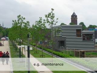e.g. maintenance
 