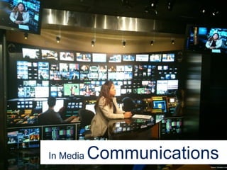 In Media Communications
Source: Dubraska Lima
 
