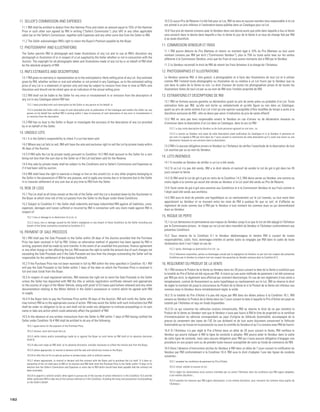 11. SELLER’S COMMISSION AND EXPENSES                                                                                                       10.5 Si aucun Prix de Réserve n’a été fixé pour un Lot, RM ne sera en aucune manière tenu responsable si le Lot
                                                                                                                                                 est acheté à un prix inférieur à l’estimation basse publiée dans un Catalogue pour ce Lot.
       11.1 RM shall be entitled to deduct from the Hammer Price and retain an amount equal to 10% of the Hammer
       Price or such other sum agreed by RM in writing (“Seller’s Commission”), plus VAT or any other applicable                                 10.6 Tout prix de réserve convenu avec le Vendeur dans une devise autre que celle dans laquelle a lieu la Vente
       sales tax on the Seller’s Commission, together with Expenses and any other sums due from the Seller to RM.                                sera converti dans la devise dans laquelle a lieu la Vente le jour de la Vente à un taux de change fixé par RM
                                                                                                                                                 à sa seule discrétion.
       11.2 The Seller acknowledges RM’s right to retain the Buyer’s Premium payable by the Buyer.
                                                                                                                                                11. COMMISSION VENDEUR ET FRAIS
      12. PHOTOGRAPHY AND ILLUSTRATIONS
                                                                                                                                                 11.1 RM pourra déduire du Prix Marteau et retenir un montant égal à 10% du Prix Marteau ou tout autre
       The Seller permits RM to photograph and make illustrations of any Lot and to use at RM’s discretion any                                   montant convenu par RM par écrit (“Commission Vendeur”), plus la TVA ou toute autre taxe sur les ventes
       photograph or illustration of or in respect of a Lot supplied by the Seller whether or not in conjunction with the                        afférente à la Commission Vendeur, ainsi que les Frais et tous autres montants dus à RM par le Vendeur.
       Auction. The copyright for all photographs taken and illustrations made of any Lot by or on behalf of RM shall
       be the absolute property of RM.                                                                                                           11.2 Le Vendeur reconnaît le droit de RM de retenir les Frais Acheteur à la charge de l’Acheteur.

      13. RM’S ESTIMATES AND DESCRIPTIONS                                                                                                       12. PHOTOGRAPHIES ET ILLUSTRATIONS
       13.1 RM gives no warranty or representation as to the anticipated or likely selling price of any Lot. Any estimate                        Le Vendeur autorise RM, à titre gratuit, à photographier et à faire des illustrations de tout Lot et à utiliser
       given by RM, whether written or oral and whether or not printed in any Catalogue, as to the estimated selling                             comme RM l’entend toute photographie ou illustration de ou relative à un Lot fourni par le Vendeur que ce
       price of any Lot is a statement of opinion only and may be subject to revision from time to time at RM’s sole                             soit dans le cadre de la Vente ou non. Le droit d’auteur de toutes les photographies prises et de toutes les
       discretion and should not be relied upon as an indication of the actual selling price.                                                    illustrations faites de tout Lot par ou au nom de RM sera l’entière propriété de RM.
       13.2 RM shall not be liable to the Seller for any error or misstatement in or omission from the description of                           13. ESTIMATIONS ET DESCRIPTIONS DE RM
       any Lot in any Catalogue where RM has:
                                                                                                                                                 13.1 RM ne formule aucune garantie ou déclaration quant au prix de vente prévu ou probable d’un Lot. Toute
           13.2.1 been provided with such description by the Seller or any person on his behalf; or                                              estimation faite par RM, qu’elle soit écrite ou verbale/orale et qu’elle figure ou non dans un Catalogue,
           13.2.2 provided the Seller with a copy of such description prior to publication of the Catalogue and neither the Seller nor any       quant au prix de vente estimé d’un Lot n’est qu’une opinion susceptible d’être modifiée de temps à autre à la
           person on his behalf has notified RM in writing within 7 days of provision of such description of any error or misstatement in        discrétion exclusive de RM ; elle ne devra pas servir d’indication du prix de vente effectif.
           or omission from the description.
                                                                                                                                                 13.2 RM ne sera pas tenu responsable envers le Vendeur en cas d’erreur ou de déclaration inexacte ou
       13.3 RM has no duty to the Seller or Buyer to investigate the accuracy of the description of any Lot provided                             d’omission dans la description d’un Lot dans un Catalogue, dans le cas où RM :
       by or on behalf of the Seller.
                                                                                                                                                     13.2.1 a reçu cette description du Vendeur ou de toute personne agissant en son nom ; ou
      14. UNSOLD LOTS                                                                                                                                13.2.2 a soumis au Vendeur une copie de cette description avant publication du Catalogue et ni le Vendeur ni personne en
                                                                                                                                                     son nom n’a signalé à RM par écrit dans les 7 jours suivant la soumission de cette description qu’il y avait une erreur ou une
       14.1 It is the Seller’s responsibility to check if a Lot has been sold.                                                                       déclaration inexacte ou une omission dans la description.
       14.2 Where any Lot fails to sell, RM will have the sole and exclusive right to sell the Lot by private treaty within                      13.3 RM n’a aucune obligation envers le Vendeur ou l’Acheteur de vérifier l’exactitude de la description de tout
       45 days of the Auction.                                                                                                                   Lot soumise par ou au nom du Vendeur.
       14.3 If RM sells the Lot by private treaty pursuant to Condition 14.2 RM shall account to the Seller for a sum
       being not less than the sum due to the Seller as if the Lot had been sold for the Reserve.
                                                                                                                                                14. LOTS INVENDUS
                                                                                                                                                 14.1 Il incombe au Vendeur de vérifier si un Lot a été vendu.
       14.4 Any sale by private treaty shall be subject to the Conditions and to Seller’s Commission and Expenses as
       if it had been sold by auction.                                                                                                           14.2 Si un Lot n’a pas été vendu, RM a le droit absolu et exclusif de vendre le Lot de gré à gré dans les 45
                                                                                                                                                 jours suivant la Vente.
       14.5 RM shall have the right to exercise a charge or lien on the unsold Lot, or any other property belonging to
       the Seller in the possession of RM for any purpose, and to apply any money due or to become due to the Seller                             14.3 Si RM vend le Lot de gré à gré en vertu de la Condition 14.2, RM devra verser au Vendeur une somme au
       in or towards settlement of any sum due at any time to RM from the Seller.                                                                moins égale à la somme qui aurait été versée au Vendeur si le Lot avait été vendu au Prix de Réserve.
      15. RISK OF LOSS                                                                                                                           14.4 Toute vente de gré à gré sera soumise aux Conditions et à la Commission Vendeur et aux Frais comme si
                                                                                                                                                 l’objet avait été vendu aux enchères.
       15.1 The Lot shall at all times remain at the risk of the Seller until the Lot is knocked down by the Auctioneer to
       the Buyer at which time risk of the Lot passes from the Seller to the Buyer under these Conditions.                                       14.5 RM aura le droit de prendre une hypothèque ou un nantissement sur le Lot invendu, ou tout autre bien
                                                                                                                                                 appartenant au Vendeur et se trouvant entre les mais de RM à quelque fin que ce soit, et d’affecter au
       15.2 Subject to Condition 4.1 the Seller shall indemnify and keep indemnified RM against all liabilities, costs,                          règlement de toute somme due à RM par le Vendeur à tout moment les sommes dues ou qui deviendraient
       expenses, damages and losses suffered or incurred by RM in connection with any claim made against RM in                                   dues au Vendeur.
       respect of:
           15.2.1 loss or damage to or destruction of a Lot; or                                                                                 15. RISQUE DE PERTE
           15.2.2 injury, loss or damage caused by the Seller’s negligence or any breach of these Conditions by the Seller (including any        15.1 Le Lot demeurera en permanence aux risques du Vendeur jusqu’à ce que le Lot ait été adjugé à l’Acheteur
           breach of the Seller warranties contained at Condition 8.1).                                                                          par le Commissaire-priseur ; le risque sur ce Lot est alors transféré du Vendeur à l’Acheteur conformément aux
                                                                                                                                                 présentes Conditions.
      16. PAYMENT OF SALE PROCEEDS
                                                                                                                                                 15.2 Sous réserve de la Condition 4.1 le Vendeur dédommagera et tiendra RM à couvert de toutes
       16.1 RM shall pay the Sale Proceeds to the Seller within 28 days of the Auction provided that the Purchase                                responsabilités, coûts, frais, dommages-intérêts et pertes subis ou engagés par RM dans le cadre de toute
       Price has been received in full by RM. Unless an alternative method of payment has been agreed by RM in                                   réclamation dont il est l’objet en cas de :
       writing, payment shall be made by wire transfer. In the event of an unsettled hire purchase, finance agreement
       or any other charge or lien affecting the Lot, RM reserves the right to settle the amount due of such charges not                             15.2.1 perte, dommage ou destruction d’un Lot ; ou
       exceeding the Sale Proceeds and if the Sale Proceeds are less than the charges outstanding the Seller will be                                 15.2.2 blessures corporelles, pertes ou dommages causés par la négligence du Vendeur ou par tout non respect des présentes
       responsible for the settlement of the balance forthwith.                                                                                      Conditions par le Vendeur (y compris tout non respect des garanties du Vendeur prévues dans la Condition 8.1).

       16.2 If the Purchase Price has not been received in full by RM within the time specified in Condition 16.1 RM                            16. REGLEMENT DU PRODUIT DE LA VENTE
       will pay the Sale Proceeds to the Seller within 7 days of the date on which the Purchase Price is received in
                                                                                                                                                 16.1 RM versera le Produit de la Vente au Vendeur dans les 28 jours suivant la date de la Vente à condition que
       full and clear funds from the Buyer.
                                                                                                                                                 la totalité du Prix d’Achat ait été reçue par RM. A moins qu’une autre méthode de paiement n’ait été convenue
       16.3 In respect of road registered vehicles, RM reserves the right not to remit the Sale Proceeds to the Seller                           par RM par écrit, le règlement sera effectué par virement électronique. En cas de non règlement d’une vente à
       unless the Seller has deposited with RM the title or vehicle registration certificate relevant and appropriate                            tempérament, contrat de financement ou autre hypothèque ou nantissement sur le Lot, RM se réserve le droit
       to the country of origin of the Motor Vehicle, along with proof of EU taxes paid (where relevant) and any other                           de régler le montant dû jusqu’à concurrence du Produit de la Vente et si le Produit de la Vente est inférieur aux
       documentation relating to the Motor Vehicle in the Seller’s possession or control which he agreed with RM                                 sommes dues le Vendeur devra immédiatement régler le solde.
       to supply.
                                                                                                                                                 16.2 Si la totalité du Prix d’Achat n’a pas été reçue par RM dans les délais prévus à la Condition 16.1, RM
       16.4 If the Buyer fails to pay the Purchase Price within 28 days of the Auction, RM will notify the Seller who                            versera au Vendeur le Produit de la Vente dans les 7 jours suivant la date à laquelle le Prix d’Achat est payé en
       may instruct RM as to the appropriate course of action. RM may assist the Seller with such instructions but RM                            totalité par l’Acheteur et reçu en fonds disponibles.
       shall be under no obligation to do so and shall not be under any obligation to institute proceedings in its own
                                                                                                                                                 16.3 En ce qui concerne les véhicules routiers immatriculés, RM se réserve le droit de ne pas remettre le
       name or take any action which could adversely affect the goodwill of RM.
                                                                                                                                                 Produit de la Vente au Vendeur tant que le Vendeur n’aura pas fourni à RM le titre de propriété ou le certificat
       16.5 In the absence of any written instructions from the Seller to RM within 7 days of RM having notified the                             d’immatriculation du véhicule correspondant au pays d’origine du Véhicule Automobile, accompagné de la
       Seller under Condition 16.4 RM shall be entitled to do any of the following:                                                              preuve du versement des taxes de l’UE (le cas échéant) et de tout autre document concernant le Véhicule
           16.5.1 agree terms for the payment of the Purchase Price;                                                                             Automobile qui se trouve en la possession ou sous le contrôle du Vendeur et qu’il a convenu avec RM de fournir.
           16.5.2 remove, store and insure the Lot;                                                                                              16.4 Si l’Acheteur n’a pas réglé le Prix d’Achat dans un délai de 28 jours suivant la Vente, RM notifiera le
                                                                                                                                                 Vendeur qui pourra indiquer à RM la ligne de conduite à adopter. RM pourra aider le Vendeur dans le cadre
           16.5.3 settle claims and/or proceedings made by or against the Buyer on such terms as RM shall at its absolute discretion
           think fit;                                                                                                                            de cette ligne de conduite, mais sans aucune obligation pour RM qui n’aura aucune obligation d’engager une
                                                                                                                                                 procédure en son propre nom ou de prendre toute mesure susceptible de nuire au fonds de commerce de RM.
           16.5.4 take such steps as RM shall, at its absolute discretion, consider necessary to collect the monies due from the Buyer;
                                                                                                                                                 16.5 Dans l’absence d’instructions écrites du Vendeur à RM dans un délai de 7 jours suivant la notification du
           16.5.5 where appropriate, to rescind or declare void the sale and refund any monies to the Buyer;
                                                                                                                                                 Vendeur par RM conformément à la Condition 16.4, RM aura le droit d’adopter l’une des lignes de conduite
           16.5.6 to offer the Lot for re-sale by auction or private treaty, with or without reserve;                                            suivantes :
           16.5.7 where appropriate, to rescind or declare void the contract with the Buyer and to purchase the Lot itself. If it does so,           16.5.1 accepter les conditions de paiement du Prix d’Achat ;
           ownership of the Lot shall pass to RM on its election and RM shall remit the Purchase Price to the Seller within 14 days of its
           election less the Seller’s Commission and Expenses or sums due to RM which would have been payable had the contract not                   16.5.2 retirer, stocker et assurer le Lot ;
           been rescinded;
                                                                                                                                                     16.5.3 régler les réclamations et/ou actions intentées par ou contre l’Acheteur dans les conditions que RM jugera adaptées,
           16.5.8 to appoint a solicitor and/or other agent to pursue any of the courses of action referred to in this Condition 16.5 and the        à son entière discrétion ;
           Seller authorises RM to take any of the courses referred to in this Condition, including the issue and prosecution of proceedings
                                                                                                                                                     16.5.4 prendre les mesures que RM jugera nécessaires, à son entière discrétion, pour recouvrer les sommes dues auprès de
           on the Seller’s behalf.
                                                                                                                                                     l’Acheteur ;




182
 